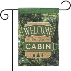 Welcome to Our Cabin Applique Garden Flag