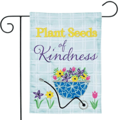 Plant Seeds of Kindness Appliqué Garden Flag